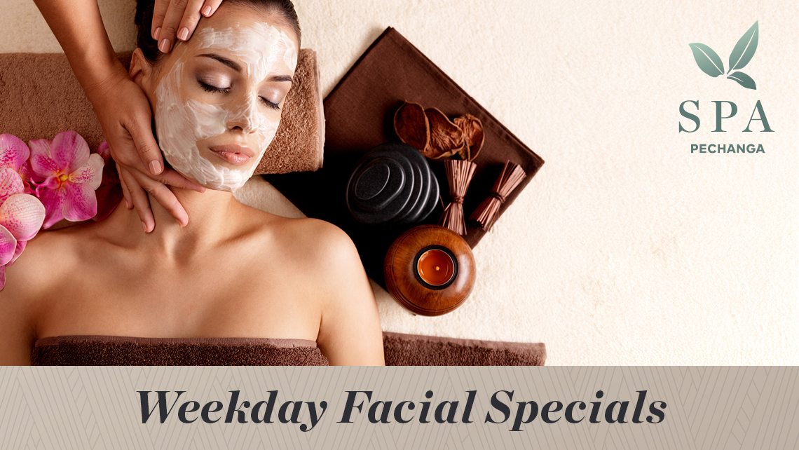 WEEKDAY FACIAL SPECIALS